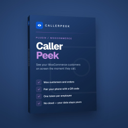 CallerPeek — kto dzwoni do sklepu | wtyczka WooCommerce + aplikacja